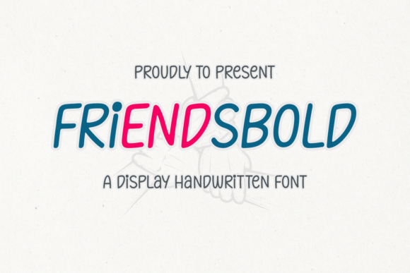 Friendsbold: The Script Handwritten Typeface for Scroll-Stopping Visuals